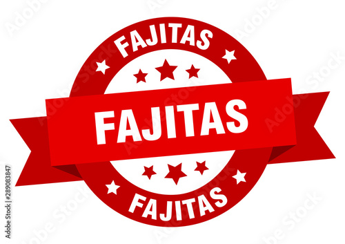 fajitas ribbon. fajitas round red sign. fajitas