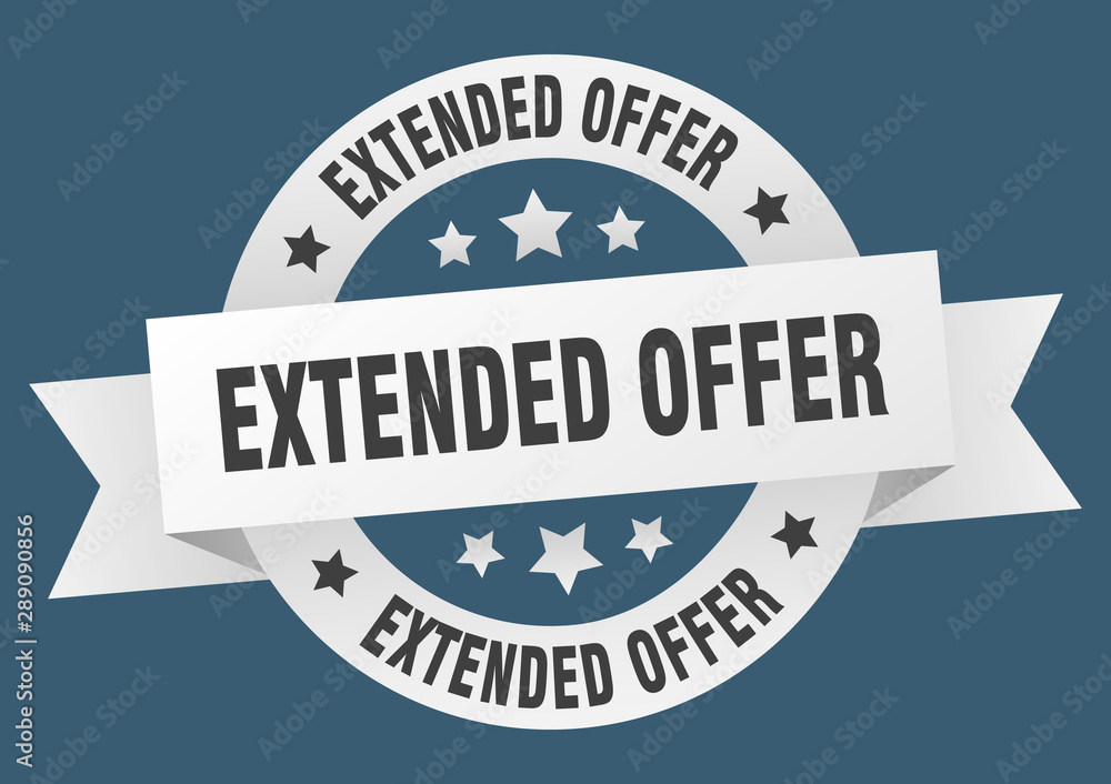 extended offer ribbon. extended offer round white sign. extended offer extended offer ribbon. extended offer round white sign. extended offer