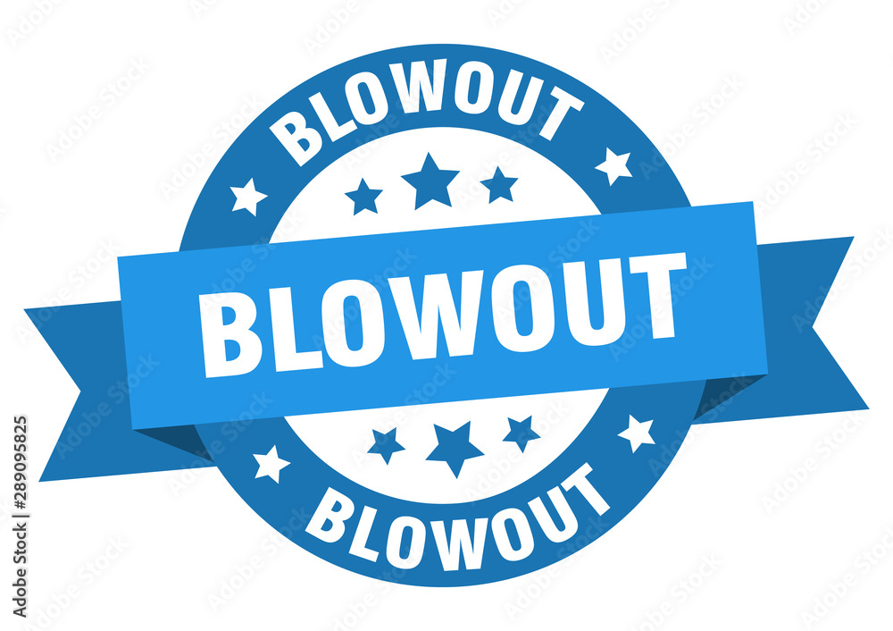 Fototapeta premium blowout ribbon. blowout round blue sign. blowout