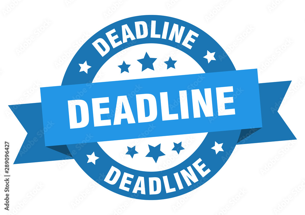 deadline ribbon. deadline round blue sign. deadline