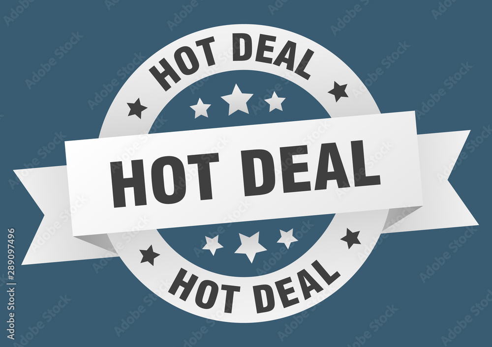 hot deal ribbon. hot deal round white sign. hot deal