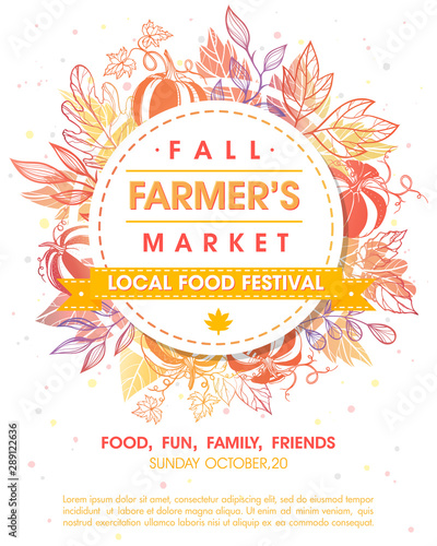 Autumn fermers market banner with leaves and floral elements in fall colors.Local food fest design perfect for prints,flyers,banners,invitations.Fall harvest festival.Vector autumn illustration.