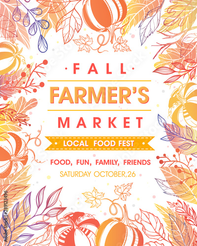 Autumn fermers market banner with leaves and floral elements in fall colors.Local food fest design perfect for prints,flyers,banners,invitations.Fall harvest festival.Vector autumn illustration.