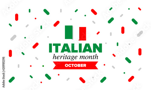 National Italian American Heritage Month. Happy holiday celebrate annual in October. Italy and United States flag. Culture month. Patriotic design. Poster, card, banner, template. Vector illustration