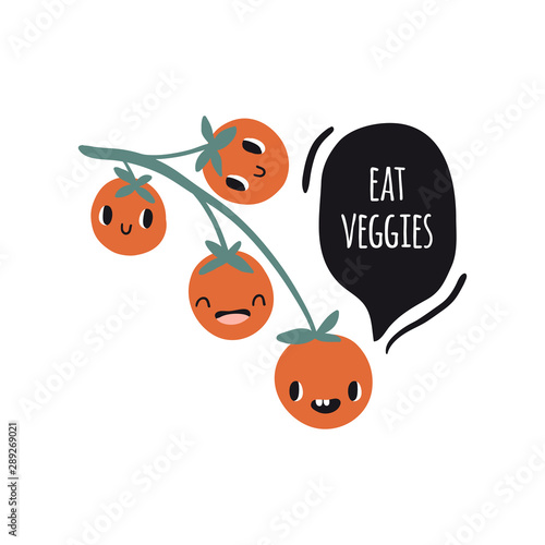 Eat veggies. Print with tomatoes
