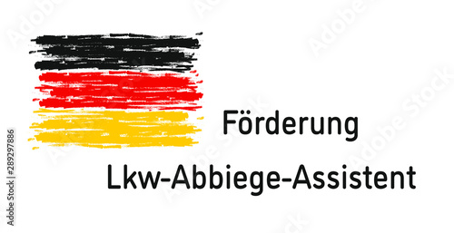 Schriftzug "Förderung Lkw_Abbiege-Assistent" mit Schwarz - Rot - Gold
