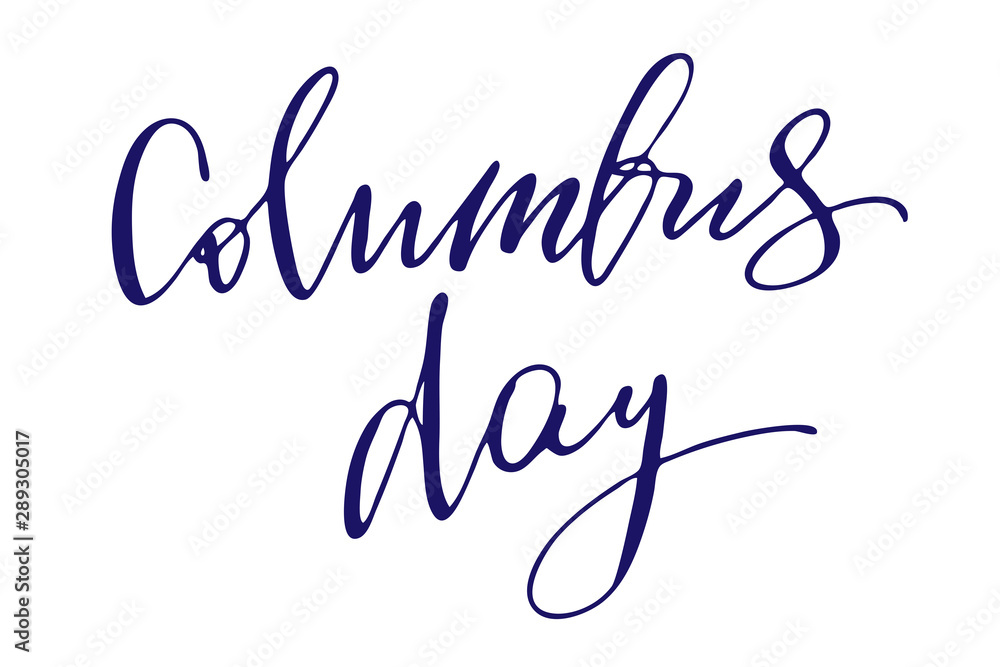 Columbus day handwritten text vector Columbus day handwritten text vector