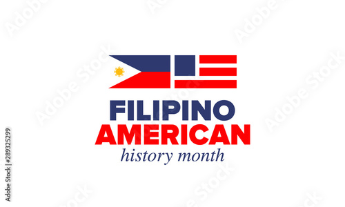 Free Download Filipino American History Month. Happy holiday celebrate annual in October. Filipinos and United States flag. Culture month. Patriotic design. Poster, card, banner, template. Vector illustration - GFXLoad