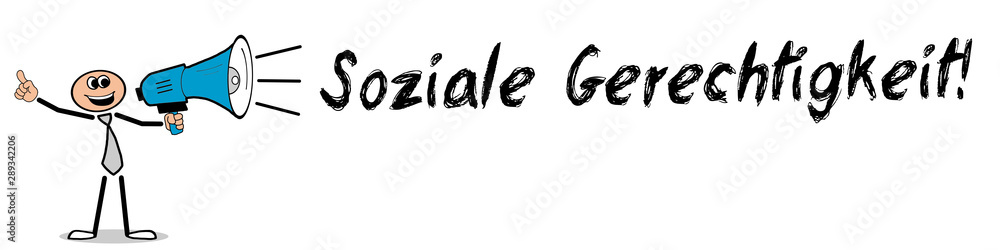 Fototapeta premium Soziale Gerechtigkeit! 