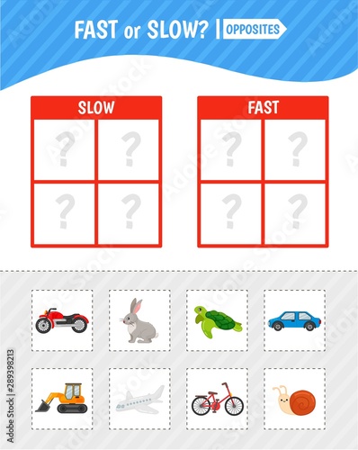 Educational game for children with pictures. Kids activity cards. Fast or slow? Opposites.