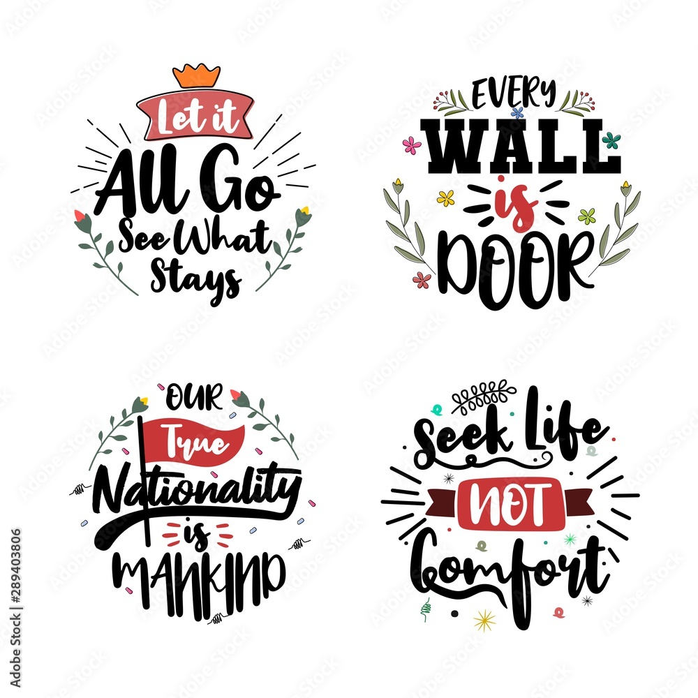 Set of typography motivational quotes. Quote Lettering. Vector lettering for t-shirt design, printing, postcard, and wallpaper. poster.