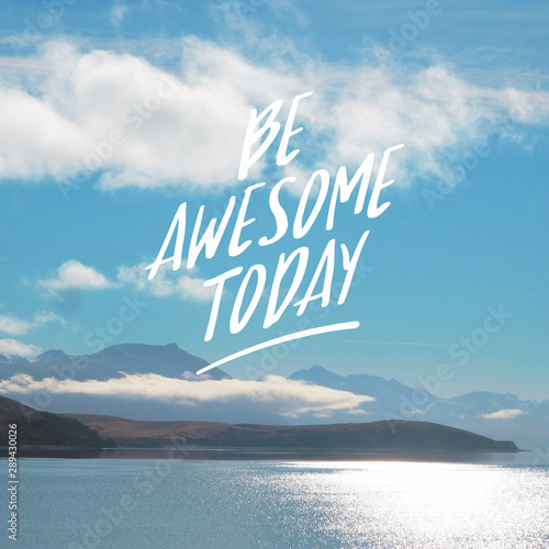 Inspirational motivational quote 