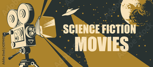 Vector poster for fiction movie festival with old fashioned movie camera, flying saucer and moon on the staryy sky. Suitable for poster, flyer, billboard, web design, ticket, advertising