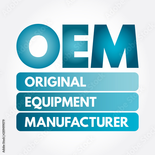 OEM - Original Equipment Manufacturer acronym, business concept background