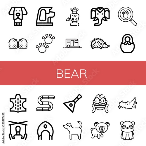 Set of bear icons such as Dog, Gummy, Animal, Samovar, Camping, Wild life, Hedgehog, Paw print, Matryoshka, Puppet, Kokoshnik, Balalaika, Faberge, Bear, Russia, Panda bear ,