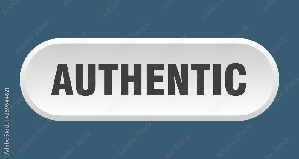 authentic button. authentic rounded white sign. authentic