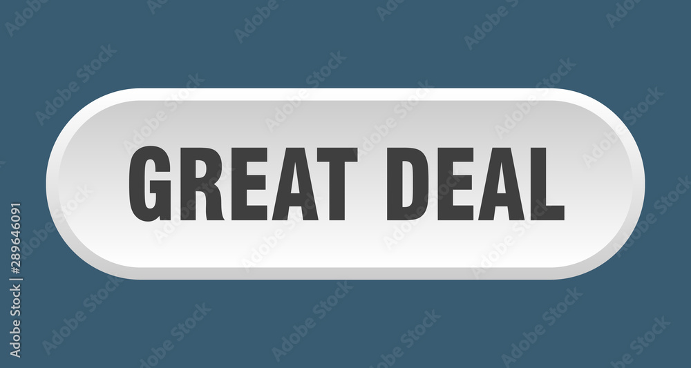 great deal button. great deal rounded white sign. great deal