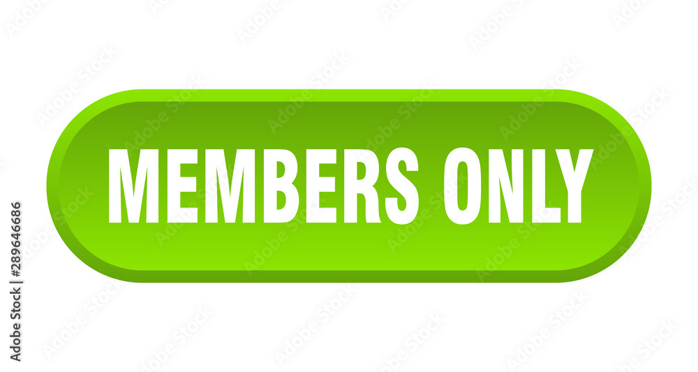 members only button. members only rounded green sign. members only members only button. members only rounded green sign. members only