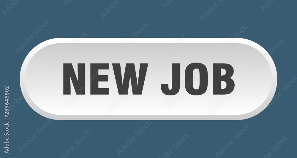 new job button. new job rounded white sign. new job new job button. new job rounded white sign. new job