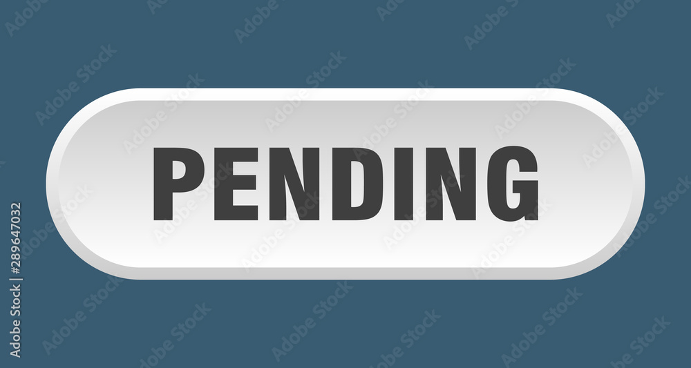 pending button. pending rounded white sign. pending