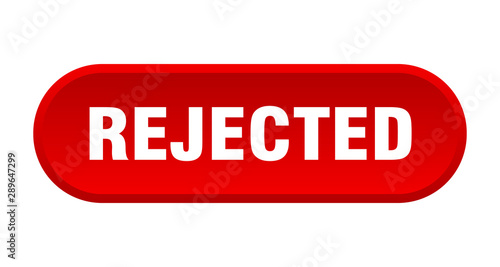 rejected button. rejected rounded red sign. rejected