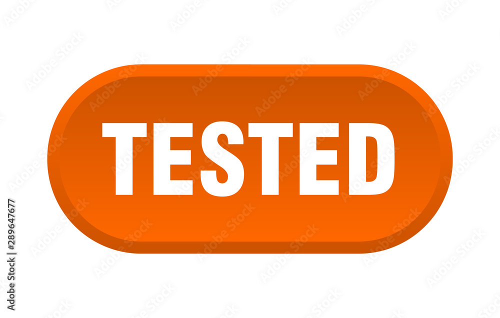 tested button. tested rounded orange sign. tested tested button. tested rounded orange sign. tested