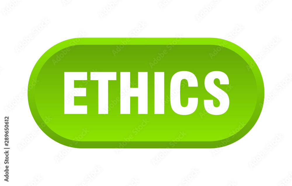 ethics button. ethics rounded green sign. ethics ethics button. ethics rounded green sign. ethics