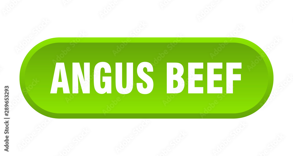 angus beef button. angus beef rounded green sign. angus beef angus beef button. angus beef rounded green sign. angus beef