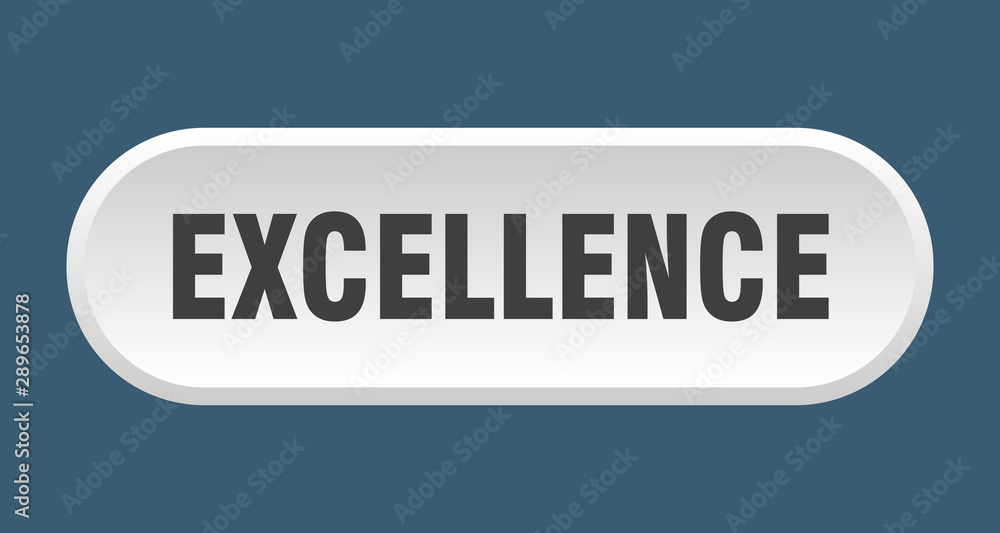 excellence button. excellence rounded white sign. excellence excellence button. excellence rounded white sign. excellence