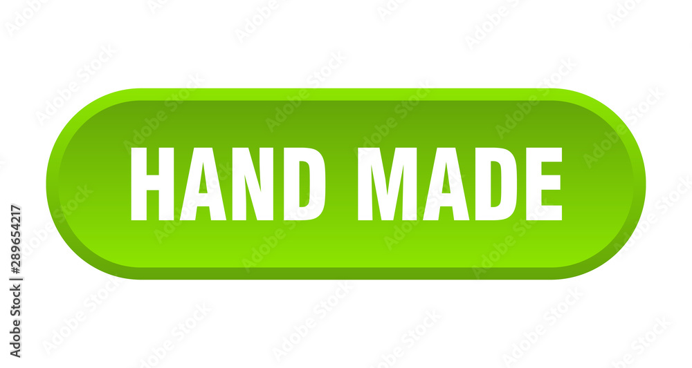 hand made button. hand made rounded green sign. hand made hand made button. hand made rounded green sign. hand made