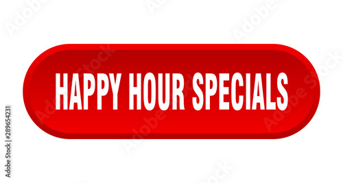 happy hour specials button. happy hour specials rounded red sign. happy hour specials