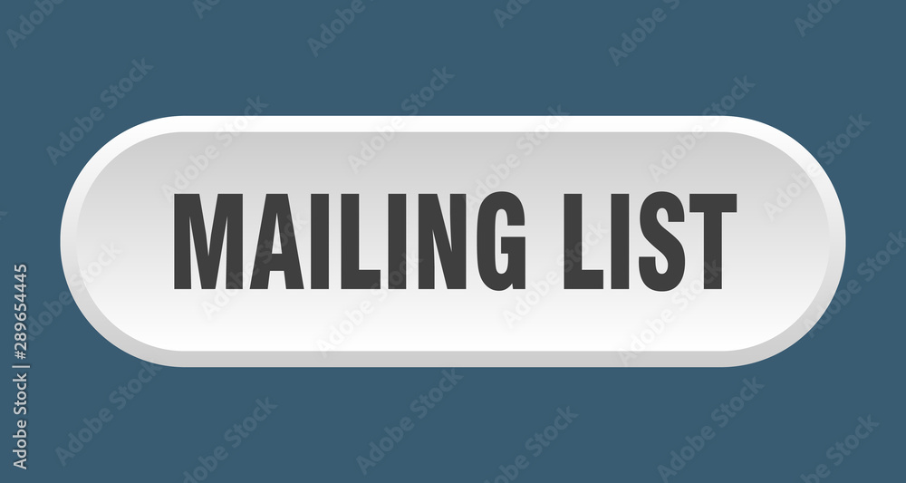 mailing list button. mailing list rounded white sign. mailing list mailing list button. mailing list rounded white sign. mailing list