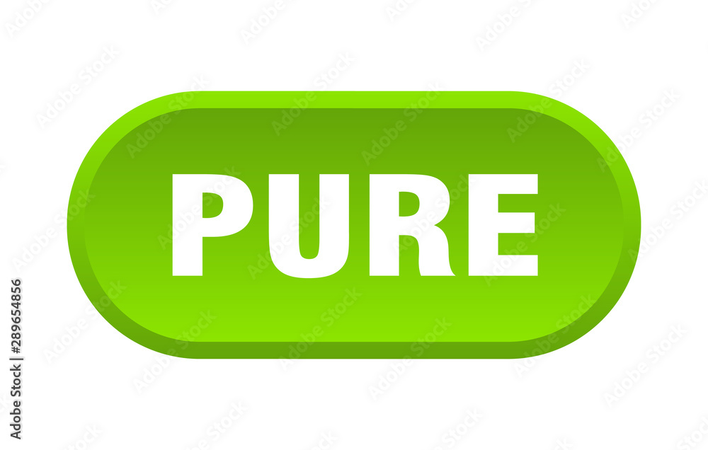 pure button. pure rounded green sign. pure pure button. pure rounded green sign. pure