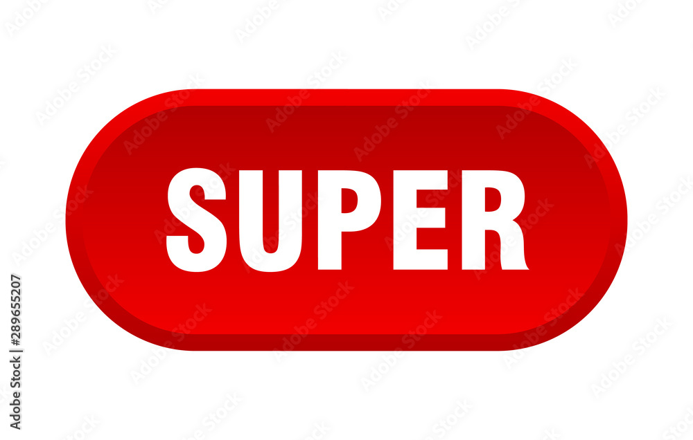super button. super rounded red sign. super super button. super rounded red sign. super