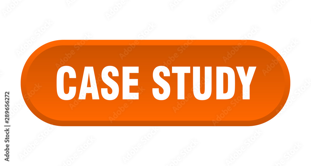 case study button. case study rounded orange sign. case study case study button. case study rounded orange sign. case study