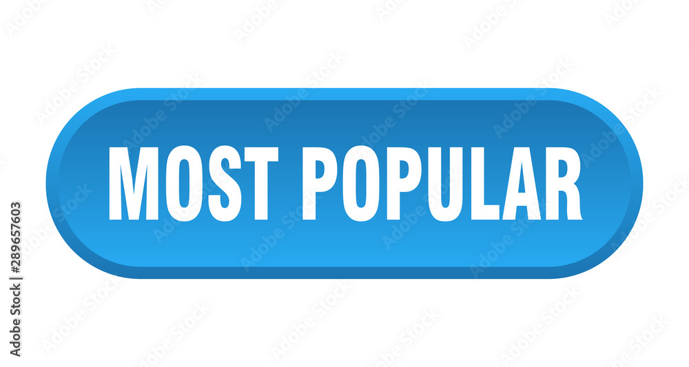 most popular button. most popular rounded blue sign. most popular most popular button. most popular rounded blue sign. most popular