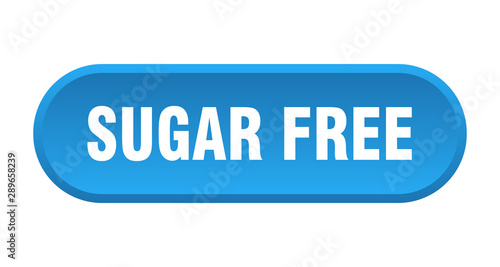 sugar free button. sugar free rounded blue sign. sugar free