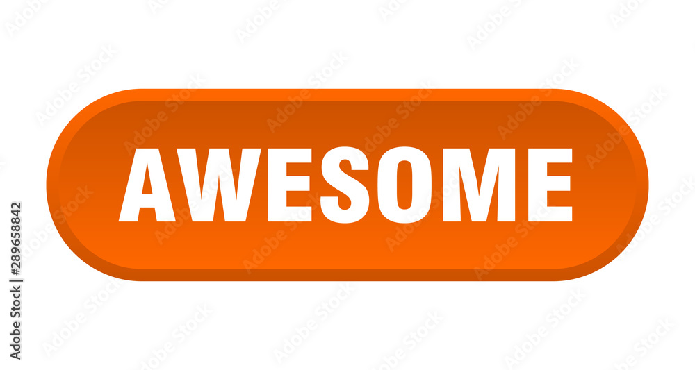 awesome button. awesome rounded orange sign. awesome awesome button. awesome rounded orange sign. awesome