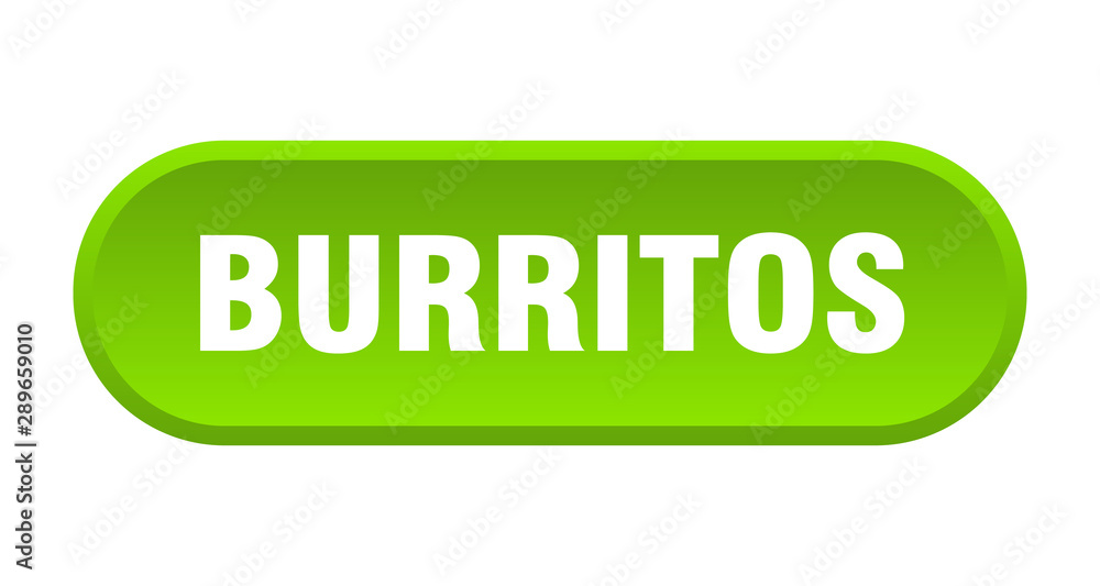 burritos button. burritos rounded green sign. burritos burritos button. burritos rounded green sign. burritos