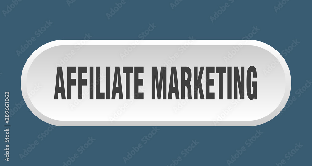 affiliate marketing button. affiliate marketing rounded white sign. affiliate marketing