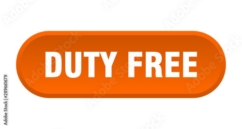 duty free button. duty free rounded orange sign. duty free