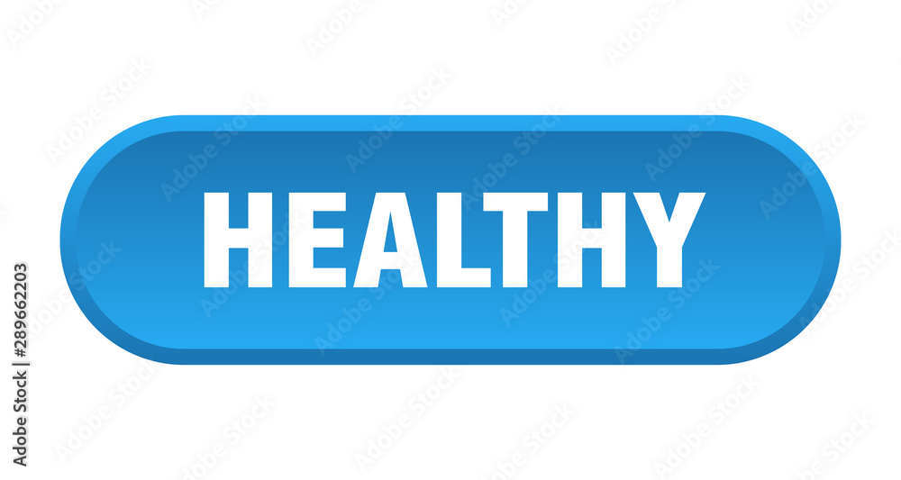 healthy button. healthy rounded blue sign. healthy healthy button. healthy rounded blue sign. healthy