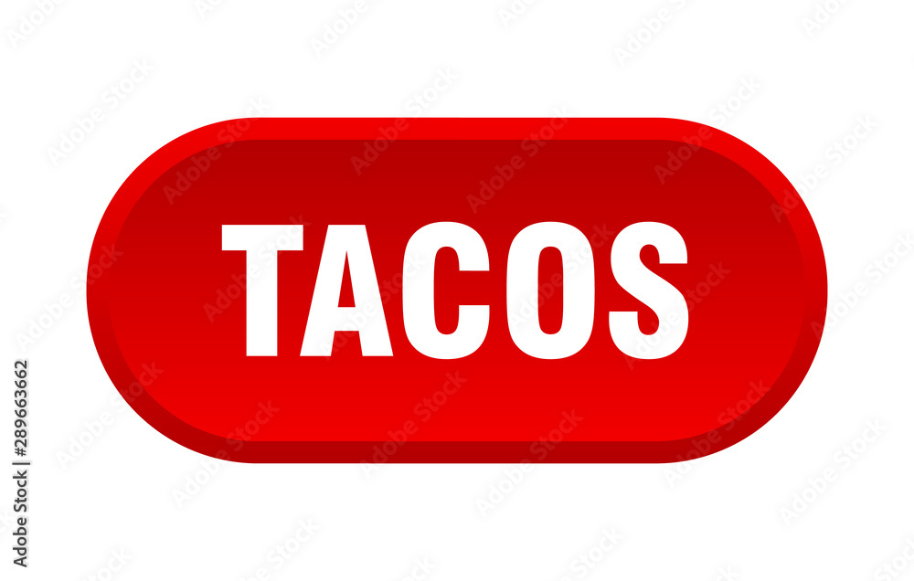 tacos button. tacos rounded red sign. tacos tacos button. tacos rounded red sign. tacos