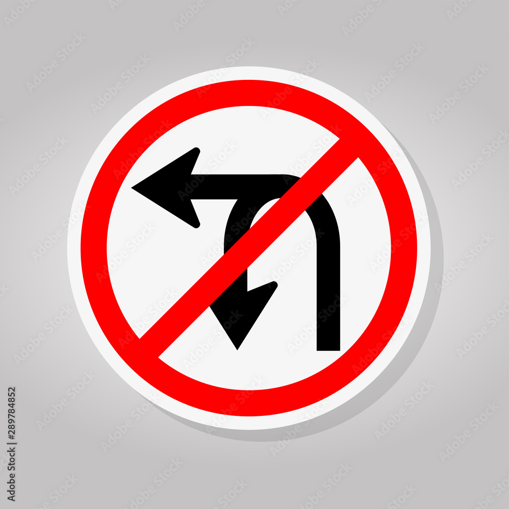 Do Not Turn Left Or U- Turn Left Traffic Road Sign Isolate On White Background,Vector Illustration Do Not Turn Left Or U- Turn Left Traffic Road Sign Isolate On White Background,Vector Illustration