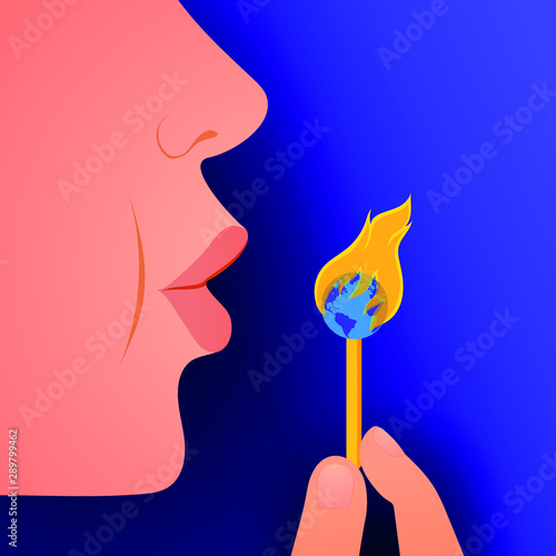 Planet earth burns in the form of a burning match and the girl tries to blow it out, appeal to save our earth