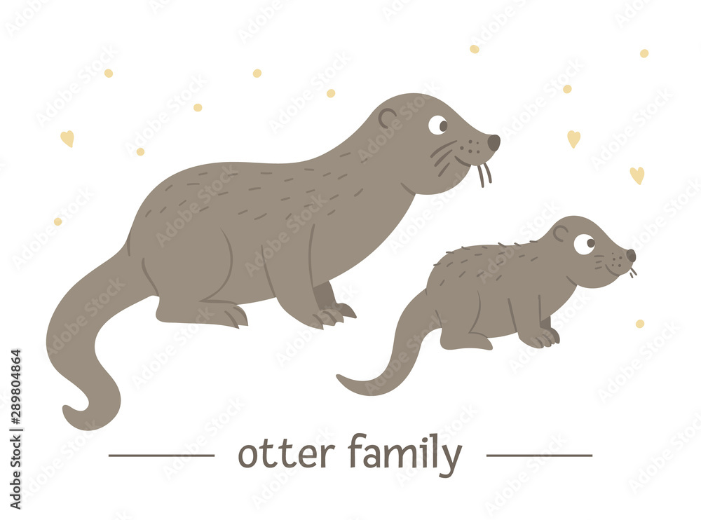 Fototapeta premium Vector hand drawn flat baby otter with parent. Funny woodland animal scene showing family love. Cute forest animalistic illustration for children’s design, print, stationery.