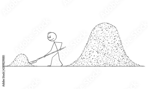 Vector cartoon stick figure drawing conceptual illustration of man or construction worker or builder with shovel shoveling two big piles of dirt or sand.