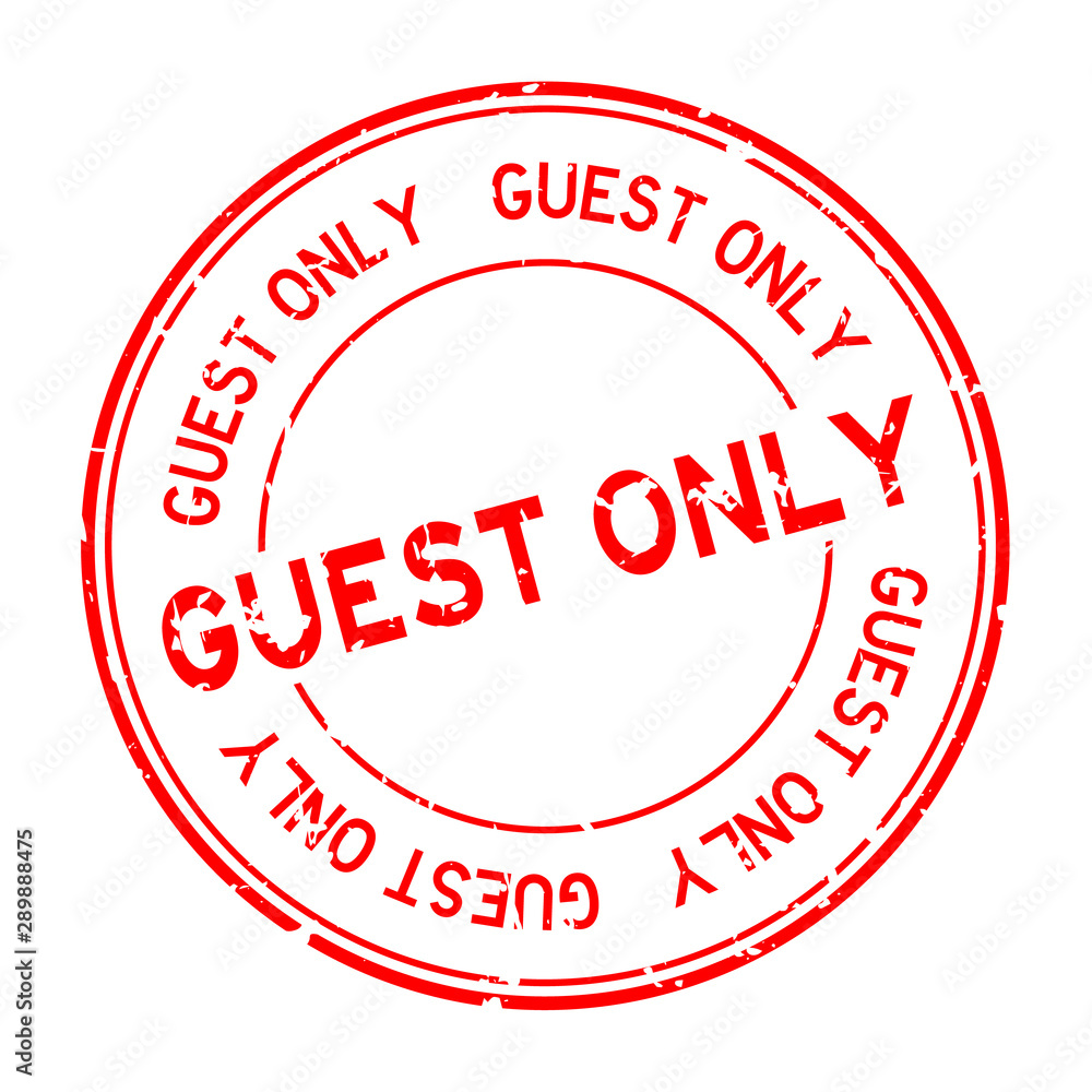 Grunge red guest only word round rubber seal stamp on white background