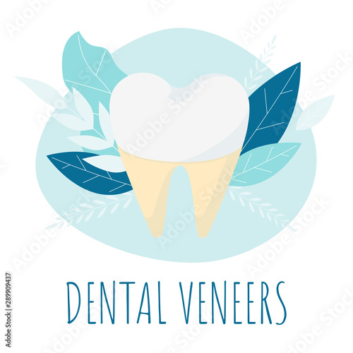 Dental Veneers. Healthy beauty tooth. Dental care Tooth vector flat cartoon Concept.