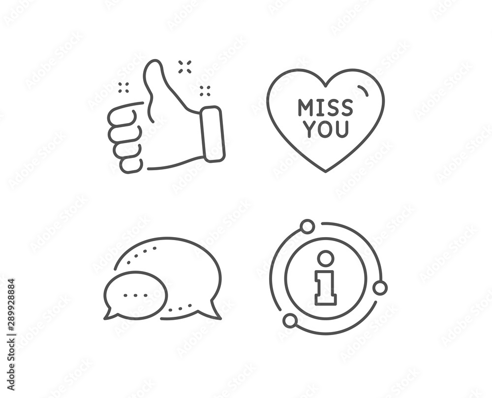 Miss you line icon. Chat bubble, info sign elements. Sweet heart sign. Valentine day love symbol. Linear miss you outline icon. Information bubble. Vector